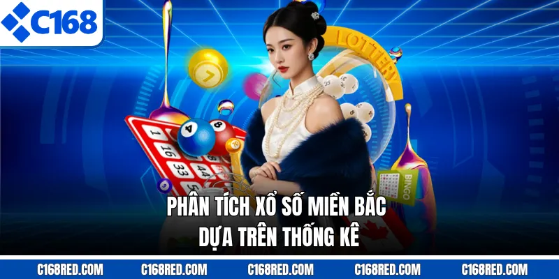 Phân tích xổ số miền bắc dựa trên thống kê